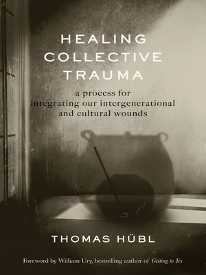 cover image of Healing Collective Trauma